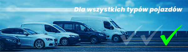 Dla wszystkich typów pojazdów